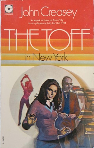 John Creasey: The Toff in New York. (Paperback, 1972, Coronet Books, Coronet)