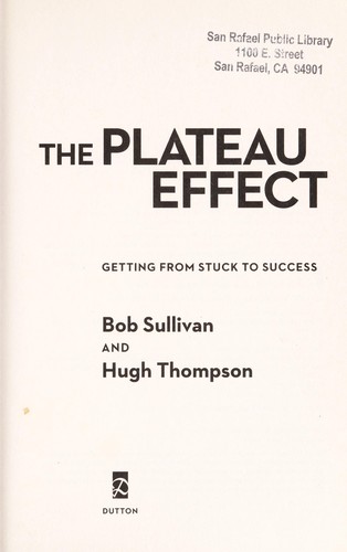 Bob Sullivan: The plateau effect (2013)