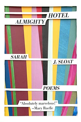 Sarah J. Sloat: Hotel Almighty (Paperback, 2020, Sarabande Books)