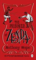 Anthony Hope: The Prisoner of Zenda (2008, Penguin (Non-Classics))