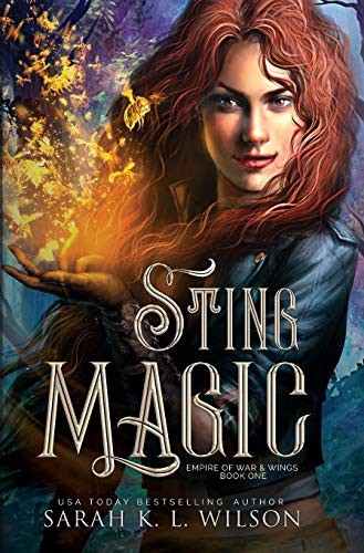 Sarah K. L. Wilson: Sting Magic (Hardcover, 2020, Sparkflight Books)