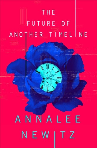Annalee Newitz (duplicate), Annalee Newitz: Future of Another Timeline (2019, Doherty Associates, LLC, Tom)