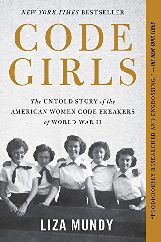 Liza Mundy: Code Girls (Paperback, 2018, Hachette Books)