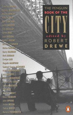Robert Drewe: The Penguin Book of the City (Penguin Books Ltd, Penguin)
