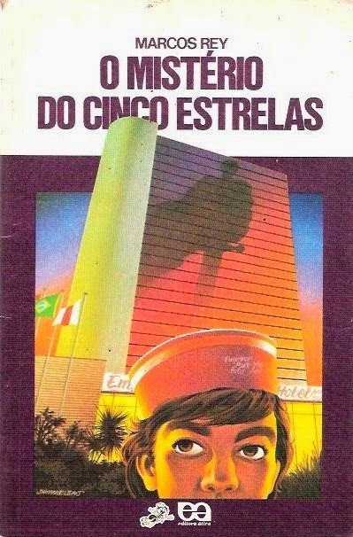 Marcos Rey, Jayme Leão (Illustrator): O Mistério do Cinco Estrelas (Paperback, Portuguese language, 1981, Átira)