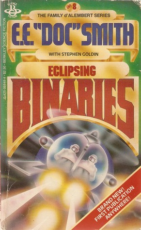 E. D. Smith, Stephen Goldin: Eclipsing Binaries (1983, Berkley)