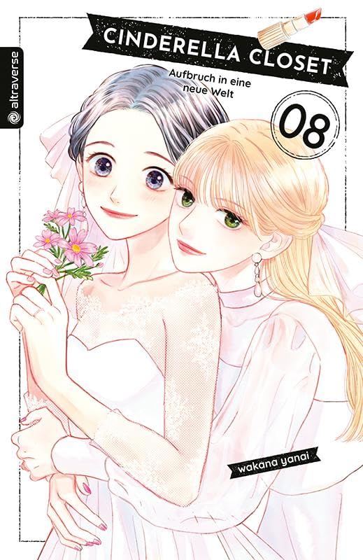 Wakana Yanai: Cinderella Closet 8 (GraphicNovel, German language, 2023, Altraverse GmbH)