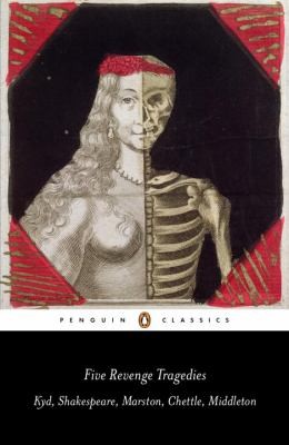John Marston: Five Revenge Tragedies (2012, Penguin Books)