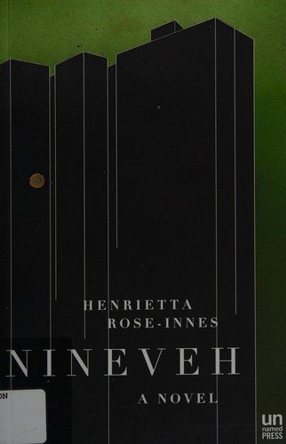Henrietta Rose-Innes: Nineveh (2016)