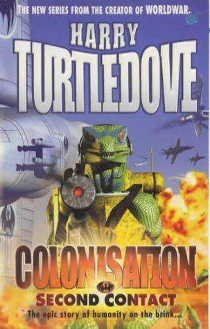 Harry Turtledove: Colonisation (Paperback, 2000, New English Library Ltd)