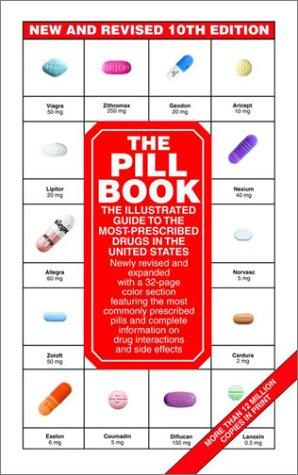 Harold M. Silverman: The Pill Book  10th Edition (Paperback, 2002, Bantam)