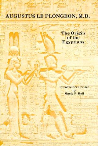 Augustus Le Plongeon: The origin of the Egyptians (1983, Philosophical Research Society)