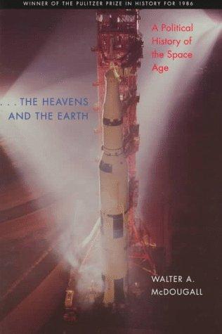 Walter A. McDougall: The Heavens and the Earth (1997, Johns Hopkins University Press)