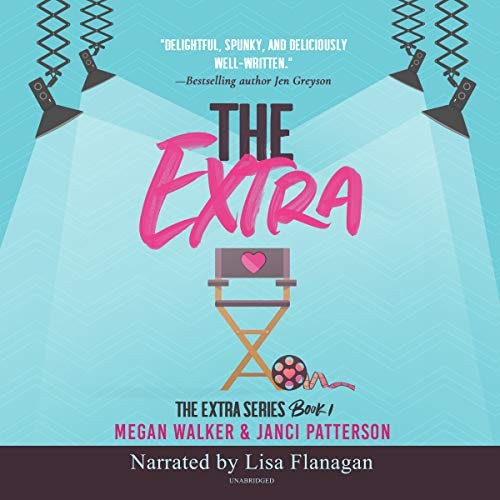 Janci Patterson, Megan Walker: The Extra (AudiobookFormat, 2019, Blackstone Publishing)