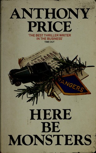 Anthony Price: Here be monsters (1986, Grafton)
