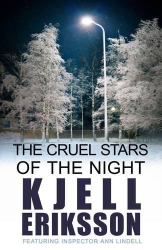 Kjell Eriksson, Kjell Eriksson: Cruel Stars of Night (2012, Allison & Busby)