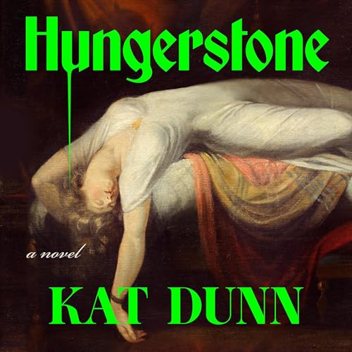 Kat Dunn: Hungerstone (AudiobookFormat, 2025, Zando)