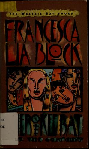 Francesca Lia Block: Cherokee Bat and the Goat Guys (1993, HarperTrophy)