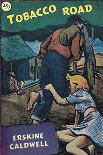 Erskine Caldwell: Tobacco Road (Paperback, Dead Authors Society)