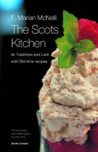 F. Marian McNeill: The Scots Kitchen (2005)