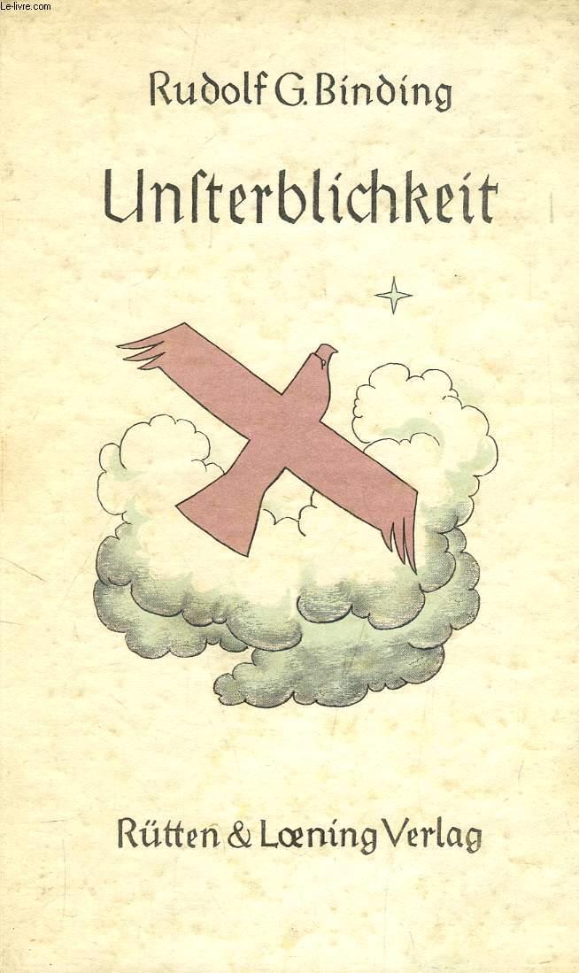 Rudolf Georg Binding: Unsterblichkeit (1942, Rütten & Loening)