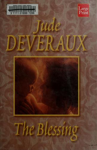 Jude Deveraux: The blessing (1999, Wheeler Pub.)