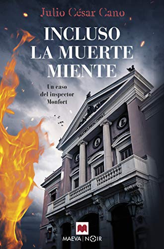 Julio César Cano: Incluso la muerte miente (Paperback, 2021, Maeva Ediciones)