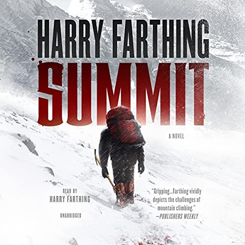 Harry Farthing: Summit (AudiobookFormat, Blackstone Audiobooks, Blackstone Audio, Inc.)