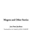 Jens Peter Jacobsen: Mogens and Other Stories (Paperback, IndyPublish.com)
