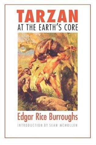 Edgar Rice Burroughs: Tarzan at the Earth's Core (Bison Frontiers of Imagination) (Paperback, 2006, Bison Books)