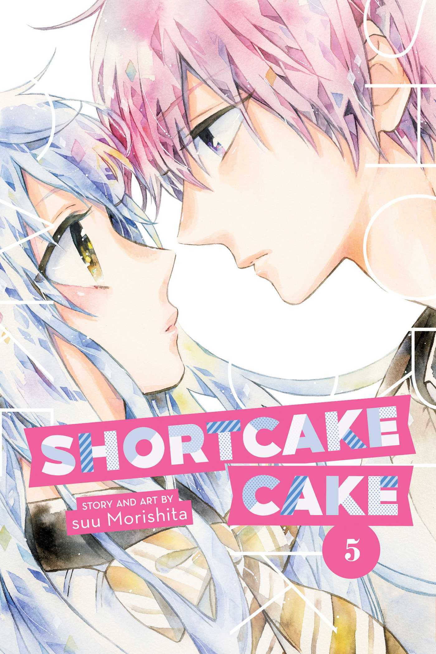 Sū Morishita: Shortcake Cake, Vol 5 (GraphicNovel, 2019, Viz Media)