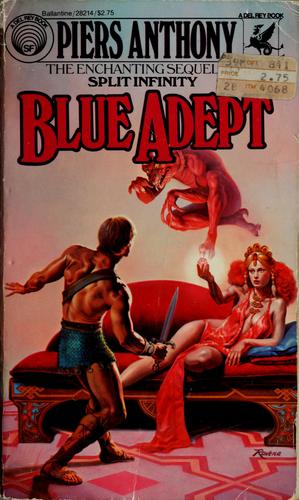 Piers Anthony: Blue Adept (1982, Ballantine)