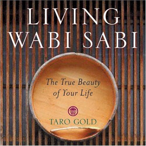 Taro Gold: Living Wabi Sabi (Hardcover, Andrews McMeel Publishing)