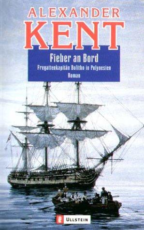 Douglas Reeman: Fieber an Bord (Paperback, German language, 1996, Ullstein Buchverlage GmbH & Co. KG / Ullstein Tas)