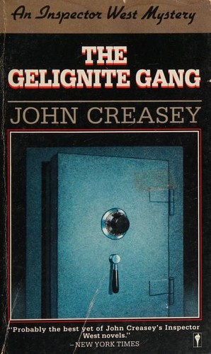 John Creasey: The gelignite gang (1987, Perennial Library)