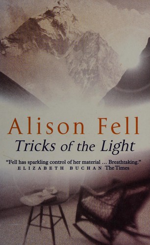 Alison Fell: Tricks of the light (2003, Magna Large Print Books)