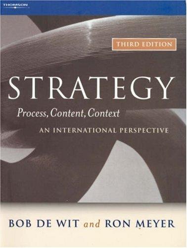 Bob de Wit, Ron Meyer: Strategy--process, content, context (Paperback, 2004, Thomson)