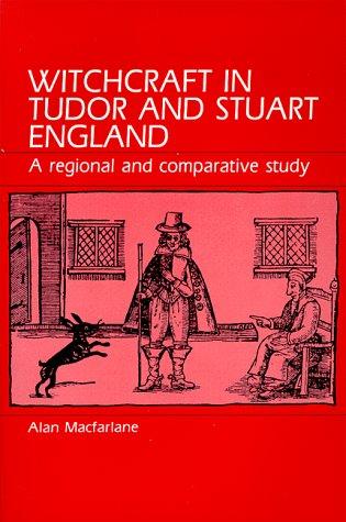 Alan Macfarlane: Witchcraft in Tudor and Stuart England (Paperback, 1991, Waveland Press)