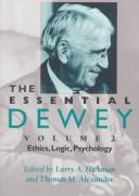 John Dewey: The essential Dewey (1998, Indiana University Press)