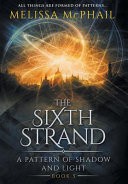 Melissa McPhail: The Sixth Strand (EBook, 2019, Five Strands Publishing)