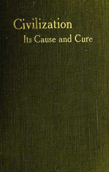 Edward Carpenter: Civilization Its Causes and Cure and Other Essays (EBook, english language, 2013, Project Gutenberg)