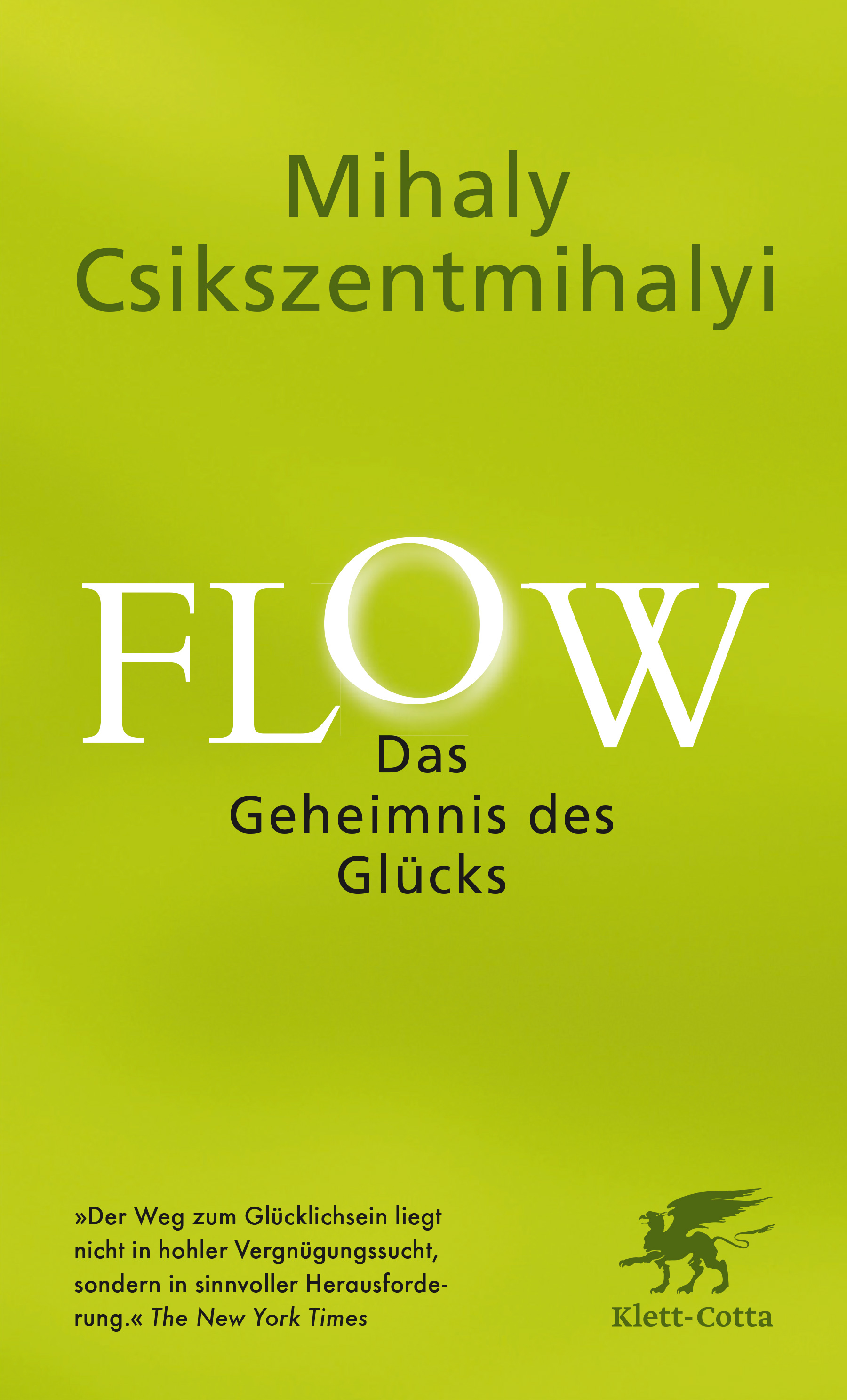 Mihaly Csikszentmihalyi: Flow (Paperback, deutsch language, 2017, Klett-Cotta)