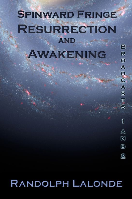 Randolph Lalonde: Resurrection and Awakening (Randolph Lalonde)
