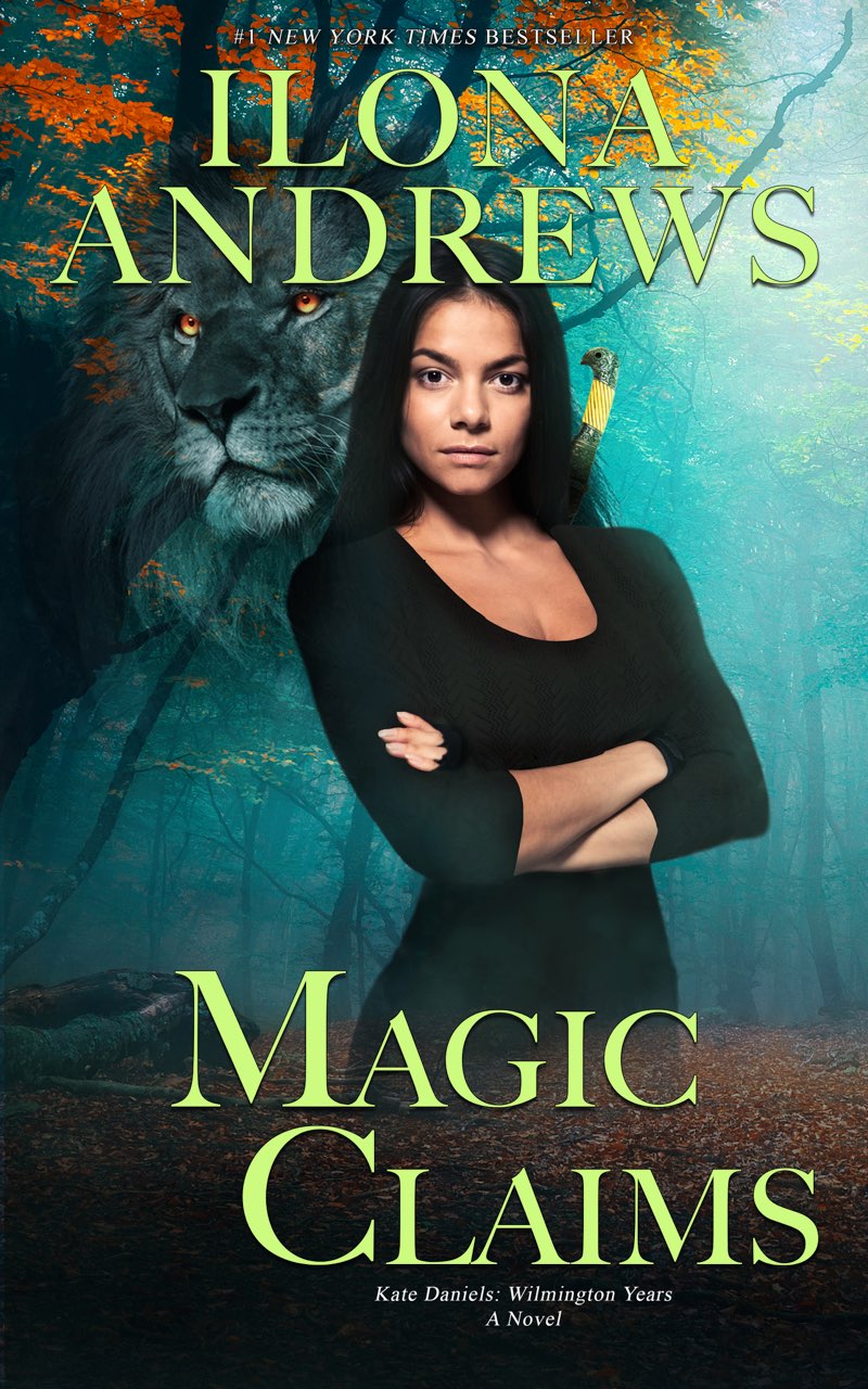 Ilona Andrews: Magic Claims (2023, Nancy Yost Literary Agency)