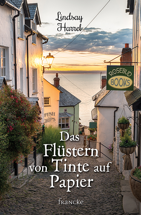Lindsay Harrel: Das Flüstern von Tinte auf Papier (Paperback, deutsch language, Francke)