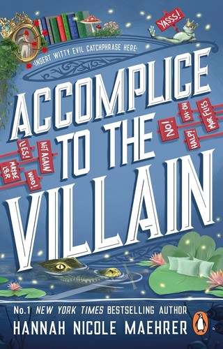 Hannah Nicole Maehrer: Accomplice to the Villain (2025, Entangled Red Tower Books)