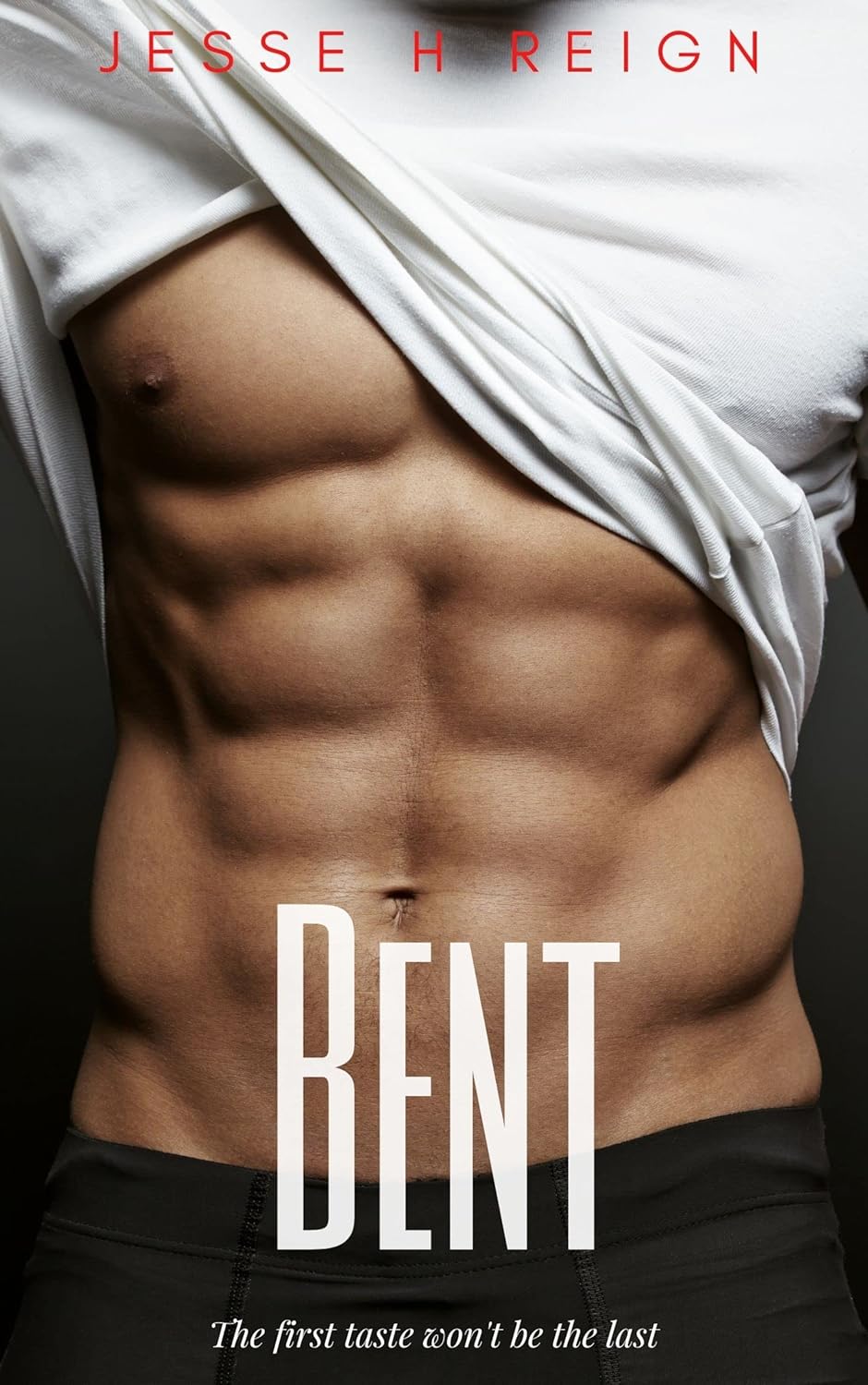 Jesse H Reign: Bent (EBook, 2021)
