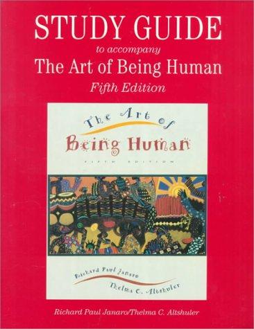 Richard Paul Janaro: The Art of Being Human (Paperback, 1997, Longman Pub Group)