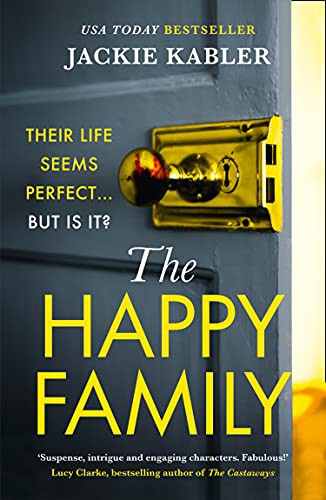 Jackie Kabler: The Happy Family (Paperback, 2022, One More Chapter)