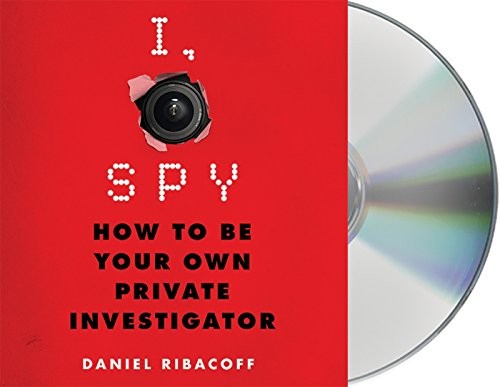 Fred Berman, Daniel Ribacoff, Dina Santorelli: I, Spy (AudiobookFormat, 2016, Macmillan Audio)